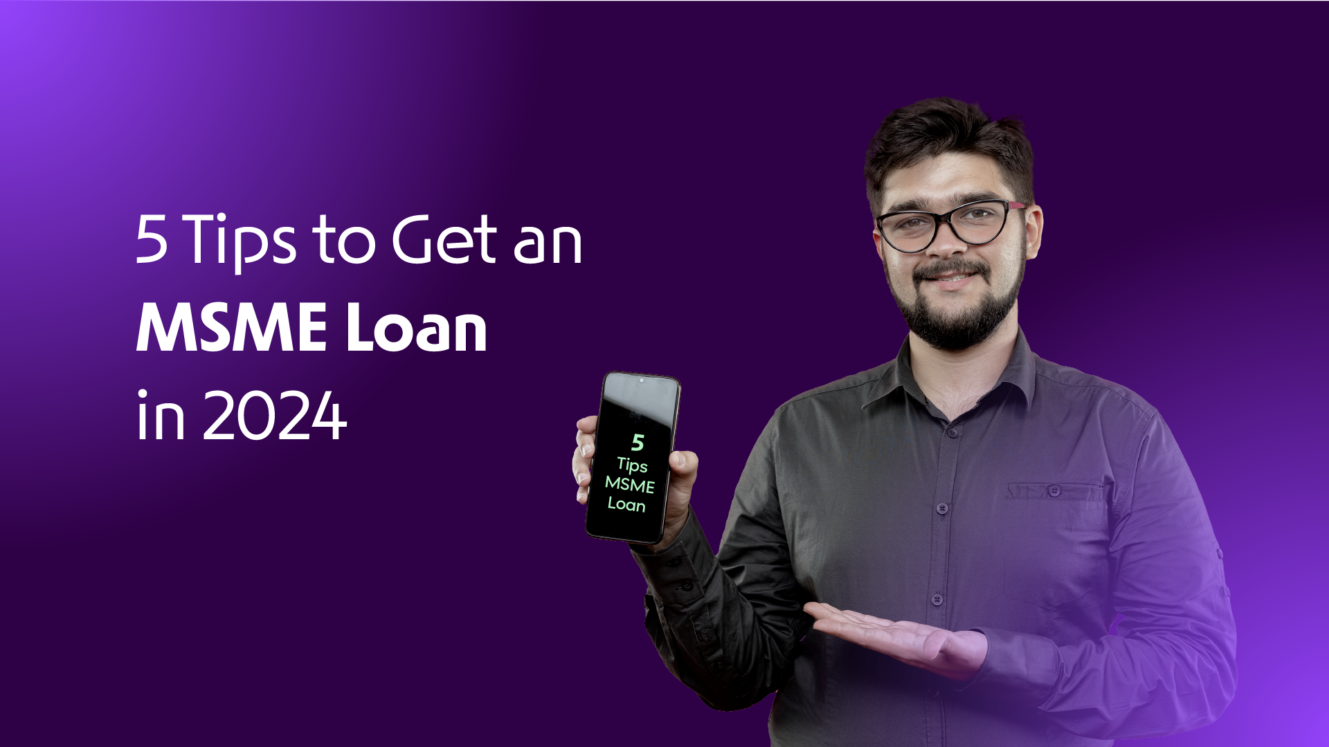 Tips for MSME Loan