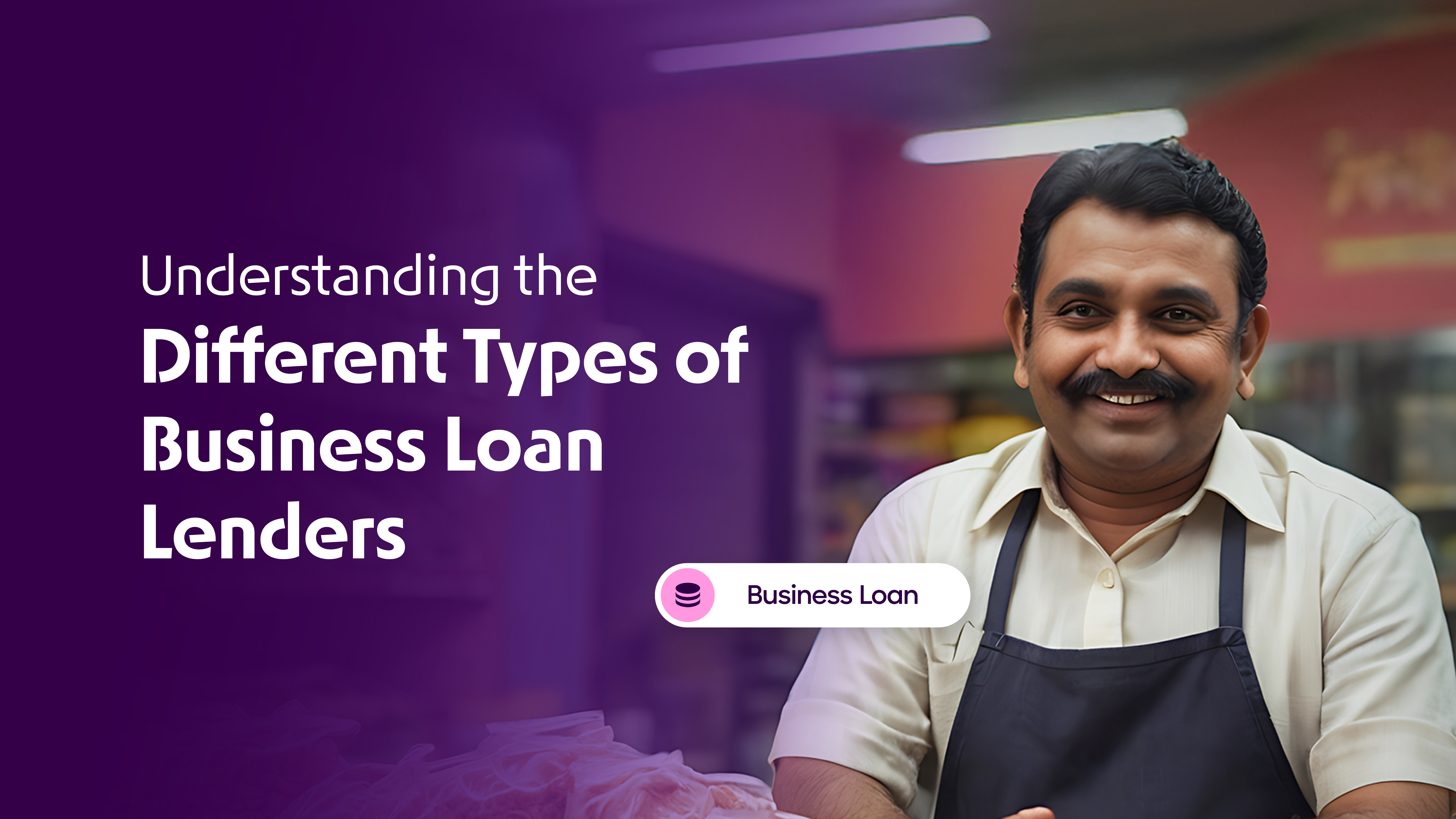types of business loan lenders