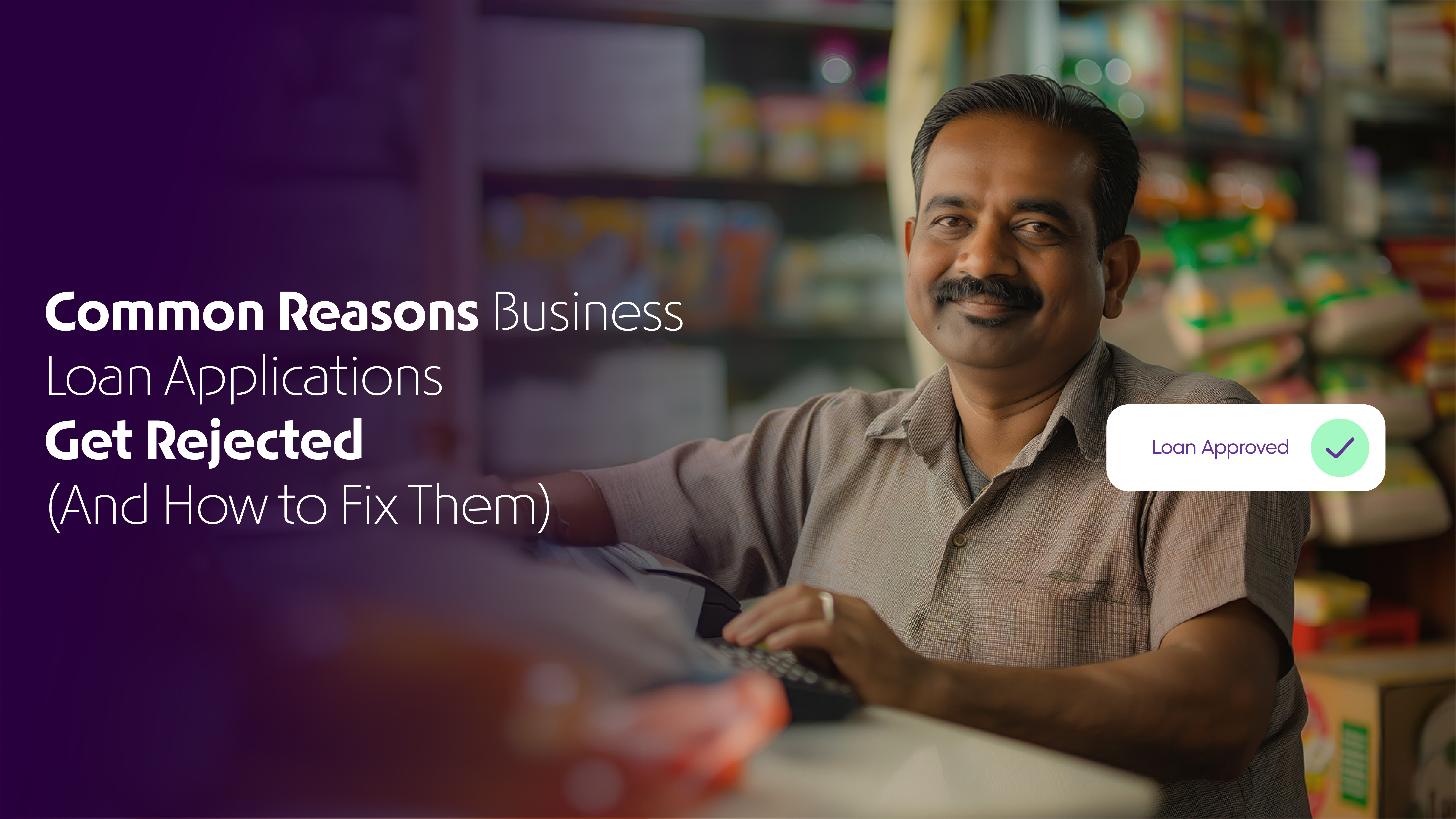 business loan rejection reasons